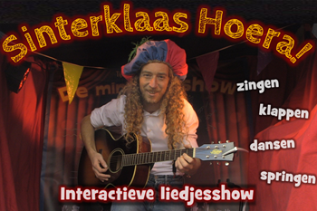 Sinterklaas Hoera! - Interactief muziektheater