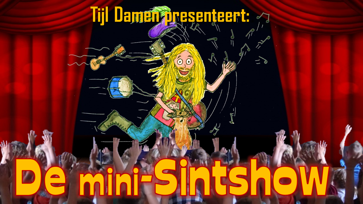 De Mini-Sintshow, een interactieve sinterklaasshow van Tijl Damen